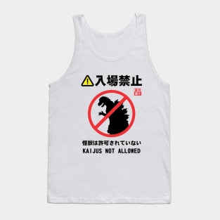 Kaijus Not Allowed Tank Top